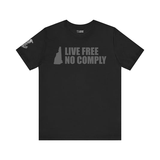 Live Free No Comply