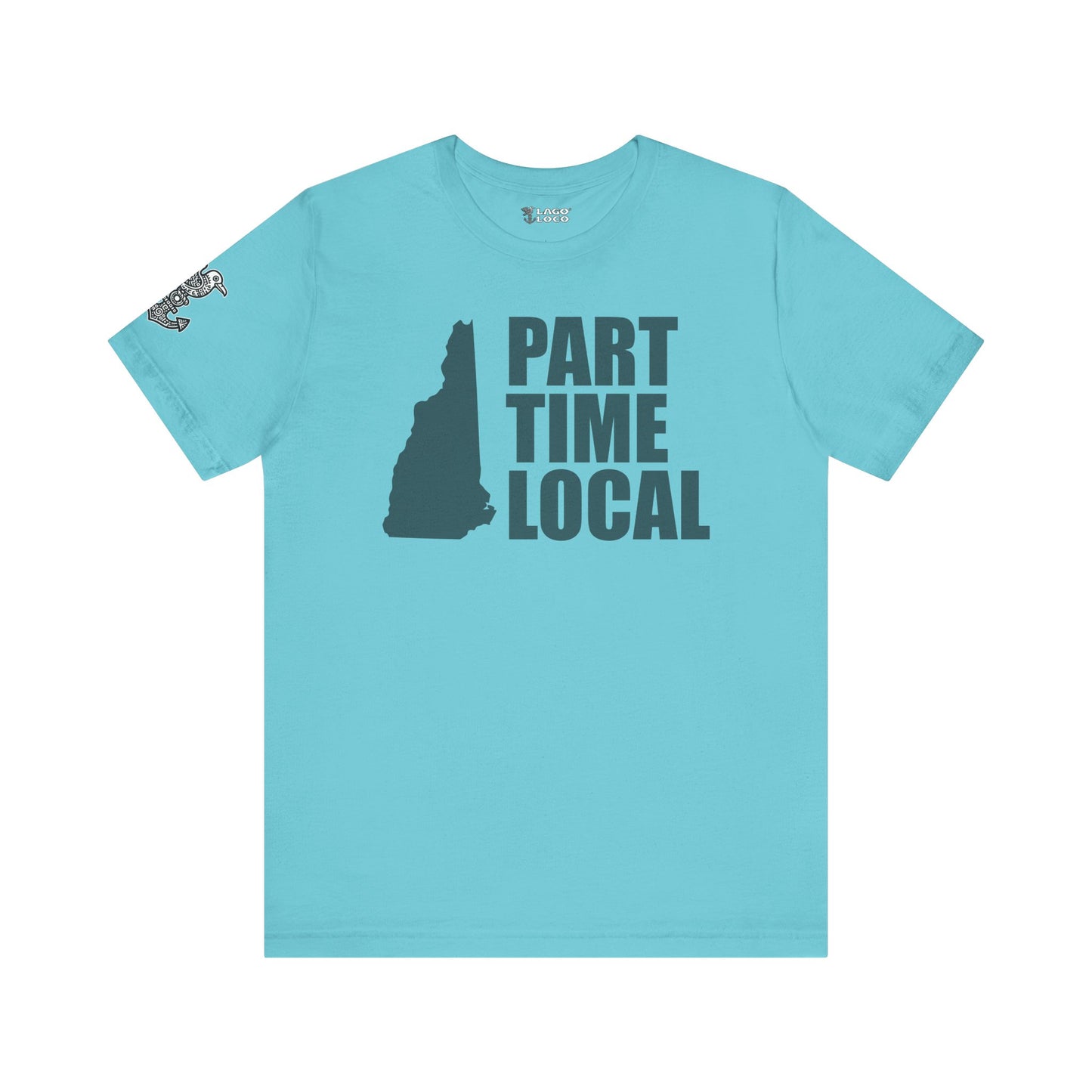Part Time Local Unisex Tee