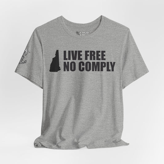 Live Free No Comply
