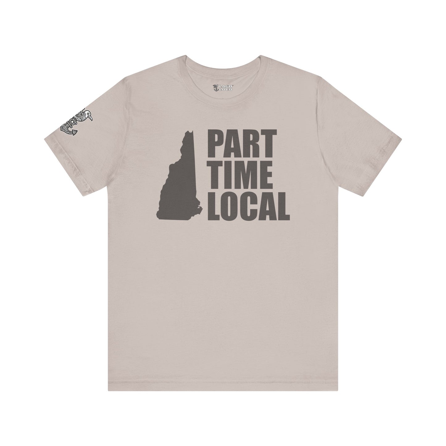 Part Time Local Unisex Tee