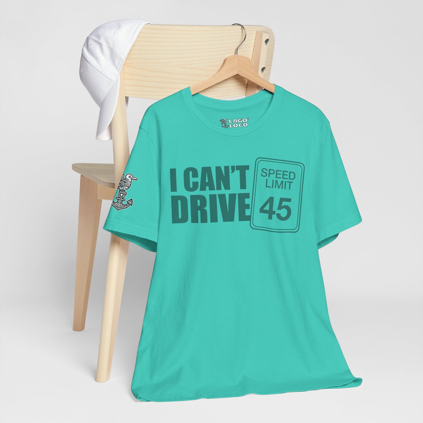 I can't drive 45 Unisex Tee