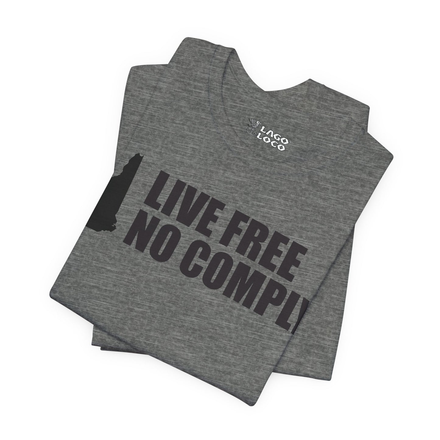 Live Free No Comply